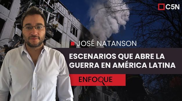 C5N | El IMPACTO de la GUERRA entre RUSIA y UCRANIA en AMÉRICA LATINA