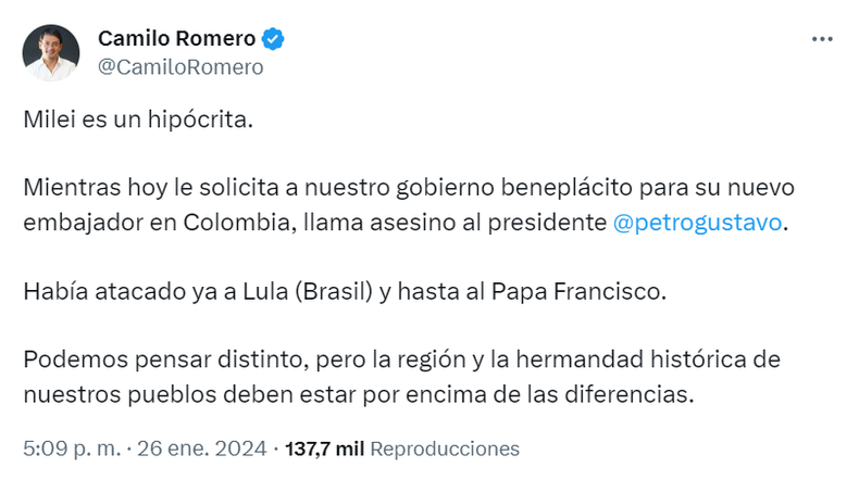 El embajador de Colombia cruzó a Javier Milei por sus dichos sobre Gustavo Petro: "Es un hipócrita"