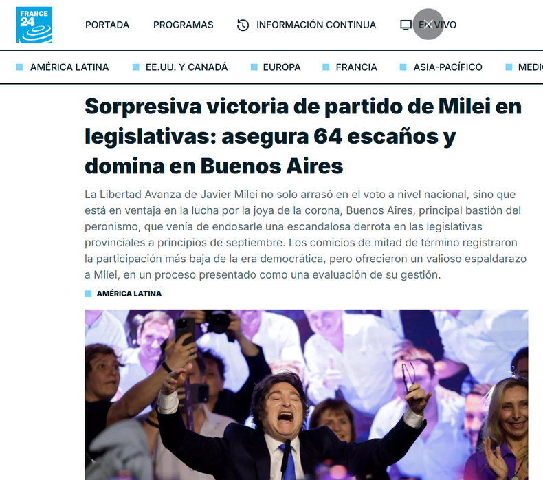France24 es una de las agencias de noticias más importantes del mundo y se sorprendió ante la victoria de Javier Milei en las elecciones legislativas de 2025.