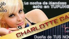 La gran estafa: Charlotte le cobró a un boliche mendocino y nunca se presentó La gran estafa: Charlotte le cobró a un boliche mendocino y nunca se presentó