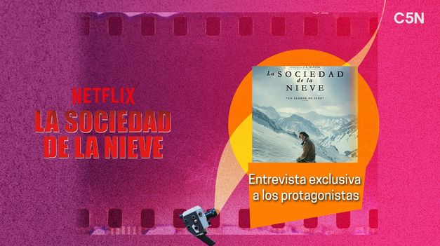 C5N | La SOCIEDAD de la NIEVE: ENTREVISTA a sus PROTAGONISTAS