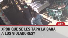 Por qué a los violadores se les tapa la cara. Por qué a los violadores se les tapa la cara.