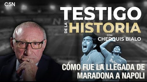 C5N | Así fue la llegada de Diego Maradona a su amado Napoli