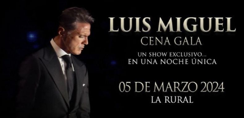 As&iacute; se anunci&oacute; la cena exclusiva de Luis Miguel en La Rural.