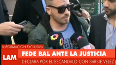 Fede Bal amplió su declaración: Tengo más fotos de Barbie Fede Bal amplió su declaración: Tengo más fotos de Barbie