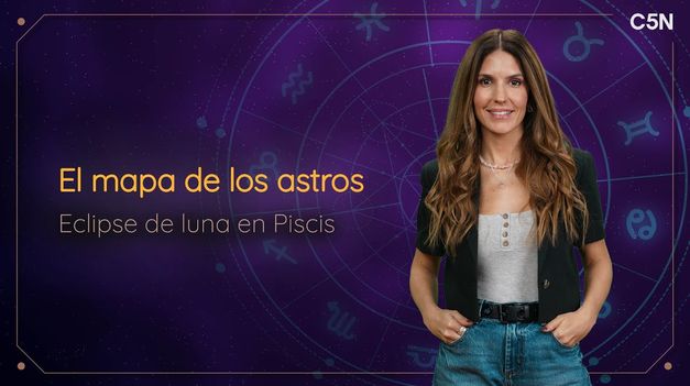 C5N | ECLIPSE de LUNA en PISCIS: CÓMO AFECTA a TODOS los SIGNOS