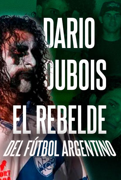 Dos caras de una misma persona: Darío Enrique Dubois.