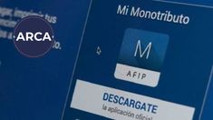 Conocé las novedades de ARCA en el Monotributo Conocé las novedades de ARCA en el Monotributo