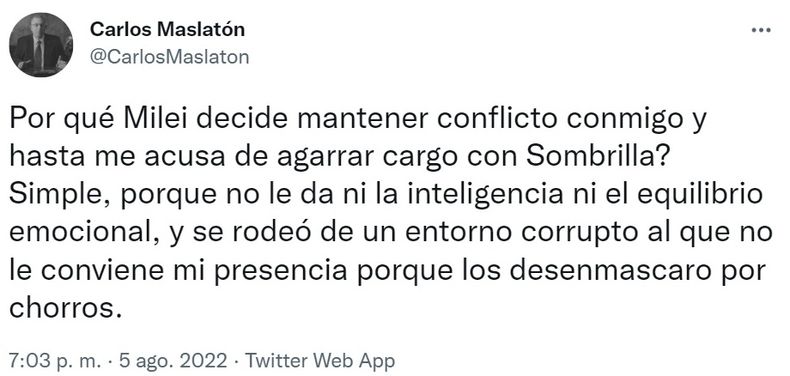 ¡ARDE LA INTERNA LIBERTARIA! Maslatón explotó contra Milei: lo acusó de "enfermo, farsante y cobarde"