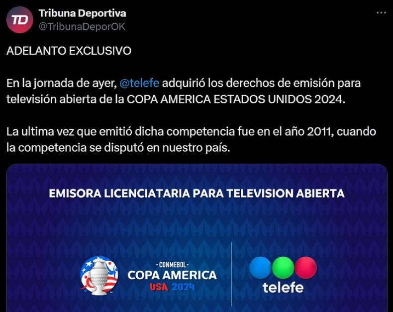 Tribuna Deportiva confirmó que Telefe transmitirá la Copa América 2024.