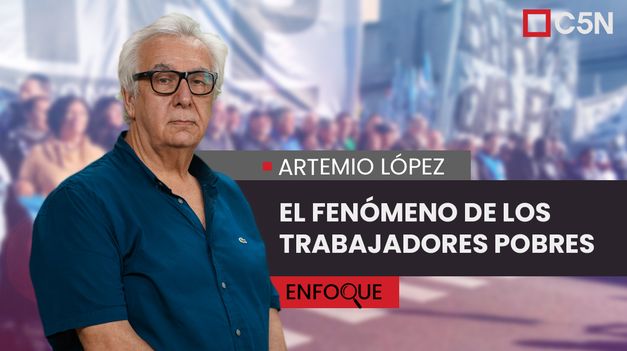 C5N | El FENÓMENO de los TRABAJAODRES POBRES