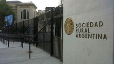 La Sociedad Rural Argentina forma parte del Grupo de los 6.