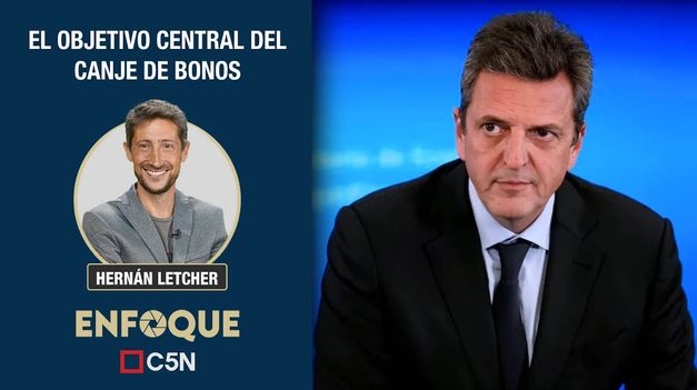 C5N | ¿CUÁL es el OBJETIVO CENTRAL del CANJE de BONOS?
