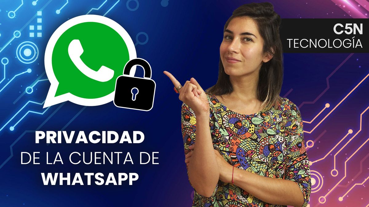 Whatsapp Tips Que No Conocías Para Proteger La Privacidad De Tu Cuenta 0090