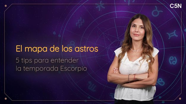 C5N | ASTROLOGÍA: 5 TIPS para ENTENDER la TEMPORADA de ESCORPIO