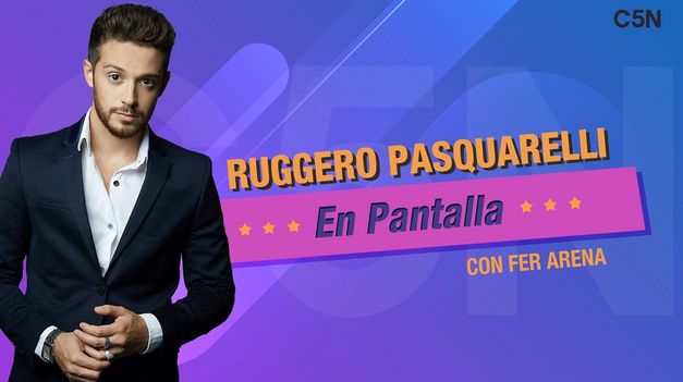 C5N | EN PANTALLA: RUGGERO PASQUARELLI