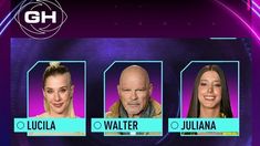 Lucila, Walter o Juliana, los nominados. Lucila, Walter o Juliana, los nominados.