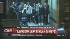 Balearon al padre de Verónica Ojeda: La próxima es para tu hija y tu nieto Balearon al padre de Verónica Ojeda: La próxima es para tu hija y tu nieto