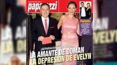 La tapa de Paparazzi: La amante de Doman, la depresión de Evelyn La tapa de Paparazzi: La amante de Doman, la depresión de Evelyn