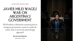 Javier Milei llama la atención del mundo por sus formas y sus ideas económicas y políticas. Javier Milei llama la atención del mundo por sus formas y sus ideas económicas y políticas.