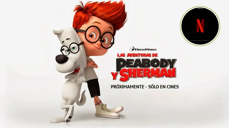 Para Toda La Familia De Qu Se Trata Las Aventuras De Peabody Y