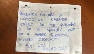 Bullrich, Pullaro y Coccocioni haganse cargo de este quilombo y de las muertes que va haber. Queremos nuestros derechos. Atte los rosarinos, expresa la amenaza. Bullrich, Pullaro y Coccocioni haganse cargo de este quilombo y de las muertes que va haber. Queremos nuestros derechos. Atte los rosarinos, expresa la amenaza.
