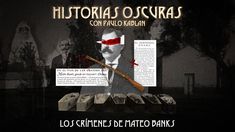 Un nuevo capítulo de Historias oscuras, con el reconocido periodista Paulo Kablan. Un nuevo capítulo de Historias oscuras, con el reconocido periodista Paulo Kablan.