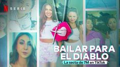 De qué trata Bailar para el diablo: La secta de 7M en Tiktok, la miniserie que arrasa en el mundo.