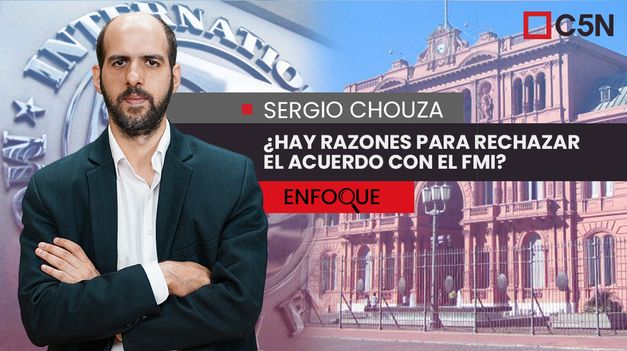 C5N | Sergio Chouza Acuerdo FMI