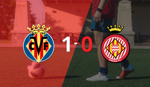 Girona no pudo en su visita a Villarreal y cayó 1-0