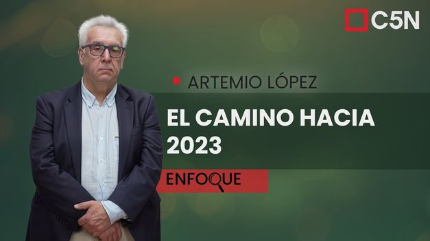 C5N | ARTEMIO LÓPEZ: ANÁLISIS POLÍTICO POST ELECTORAL