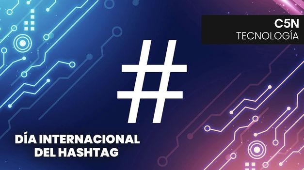 C5N | Día Internacional de Hashtag: cuál es su origen