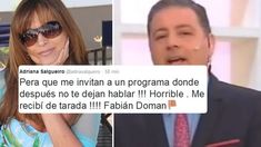 Adriana Salgueiro: ¿Para qué me invitan a un programa donde no te dejan hablar, Doman? Adriana Salgueiro: ¿Para qué me invitan a un programa donde no te dejan hablar, Doman?